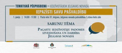 Tematiskā pēcpusdiena par pagastu iedzīvotāju padomes izveidošana un darbība Jelgavas novadā 1. jūnijā