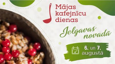 Aicināti pieteikties “Mājas kafejnīcu dienu” rīkošanai Jelgava novadā!