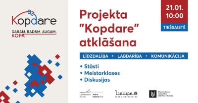 Aicinām piedalīties “Kopdares” projekta atklāšanā!