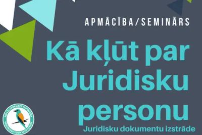 Kā kļūt par Juridisku personu un Juridisko dokumentu izstrāde