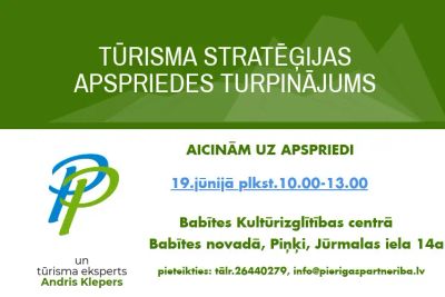 Aicinām uz projekta "Tūrisms kopā" tūrisma stratēģijas otro apspriedi