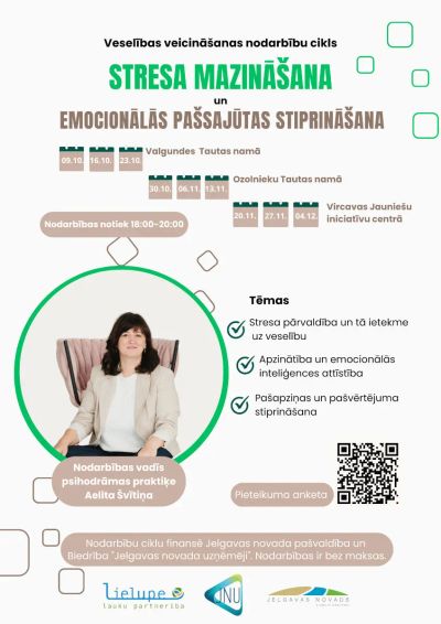 Aicinām pievienoties atbalsta grupu semināriem par stresa mazināšanu un emocionālās pašsajūtas stiprināšanu
